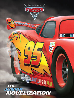 cover image of Cars 2 Junior Novelization (Disney/Pixar Cars 2)